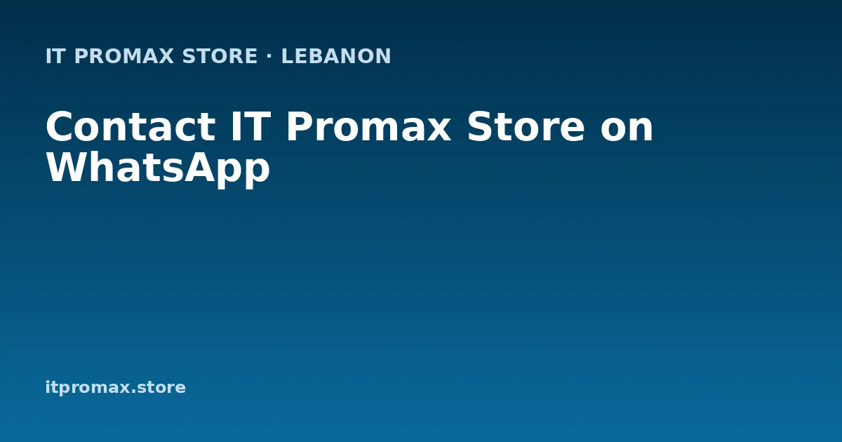 Contact IT Promax Store on WhatsApp