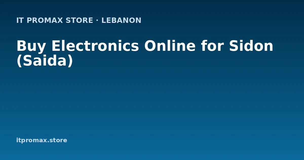 Buy Electronics Online for Sidon (Saida)